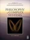 Handbook of the Philosophy of Science, Volume 10 (eBook): Philosophy of Complex Systems
